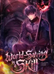 World-Saving is a Skill